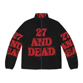 '27 and Dead' Retro Puffer Jacket - Inspired by iZombie