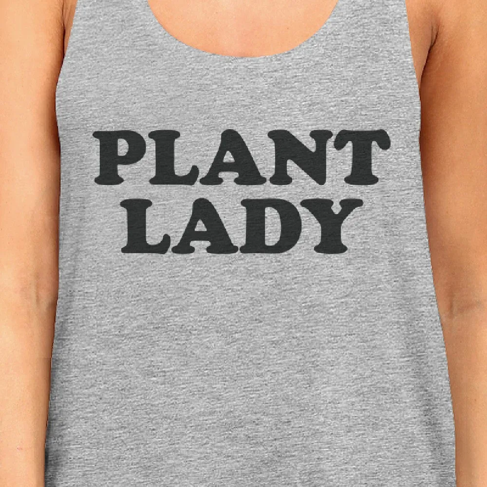 Plant Lady Grey Racerback Tank For Women Gift Idea For Plant Lovers